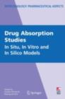 Image for Drug absorption studies: in situ, in vitro and in silico models