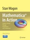 Image for Mathematica® in Action : Problem Solving Through Visualization and Computation