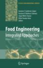 Image for Food Engineering: Integrated Approaches