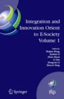 Image for Integration and Innovation Orient to E-Society Volume 1 : Seventh IFIP International Conference on e-Business, e-Services, and e-Society (I3E2007), October 10-12, Wuhan, China