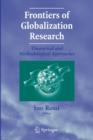 Image for Frontiers of globalization research  : theoretical and methodological approaches