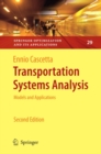 Image for Transportation systems analysis: models and applications