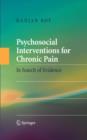 Image for Psychosocial interventions for chronic pain  : in search of evidence