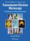 Image for Transmission electron microscopy  : a textbook for materials science