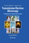Image for Transmission electron microscopy: a textbook for materials science