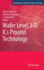Image for Wafer level 3-D ICs process technology