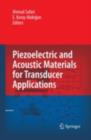 Image for Piezoelectric and acoustic materials for transducer applications