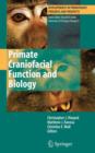 Image for Primate craniofacial function and biology