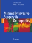 Image for Minimally invasive surgery in orthopedics