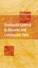 Image for Stochastic control  : discrete and continuous time