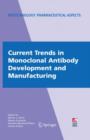Image for Current Trends in Monoclonal Antibody Development and Manufacturing