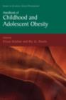 Image for Handbook of childhood and adolescent obesity