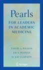 Image for Pearls for leaders in academic medicine