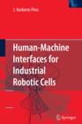 Image for Human-machine Interfaces for Industrial Robotic Cells