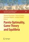 Image for Pareto Optimality, Game Theory and Equilibria