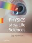 Image for Physics of the Life Sciences