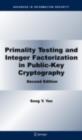 Image for Primality testing and integer factorization in public-key cryptography