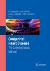 Image for The congenital cardiac catheterization manual