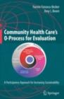 Image for Community health care&#39;s O-process for evaluation: a participatory approach for increasing sustainability