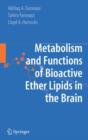 Image for Metabolism and function of bioactive ether lipids in the brain
