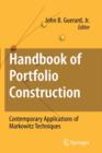 Image for Handbook of portfolio construction  : contemporary applications of Markowitz techniques