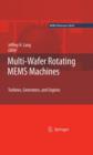 Image for Multi-Wafer Rotating MEMS Machines