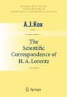 Image for The scientific correspondence of H.A. LorentzVol. 1