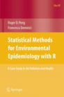 Image for Statistical methods for environmental epidemiology with R  : a case study in air pollution and health