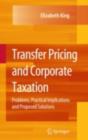 Image for Transfer pricing and corporate taxation: problems, practical implications and proposed solutions