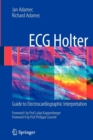 Image for ECG holter  : guide to electrocardiographic interpretation