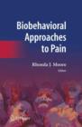 Image for Biobehavioral approaches to pain