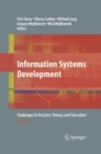 Image for Information systems development  : challenges in practice, theory, and education