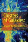 Image for Clusters of Galaxies: Beyond the Thermal View