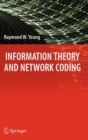 Image for Information theory and network coding