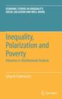 Image for Inequality, Polarization and Poverty : Advances in Distributional Analysis