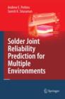 Image for Solder Joint Reliability Prediction for Multiple Environments