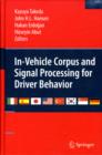 Image for In-Vehicle Corpus and Signal Processing for Driver Behavior