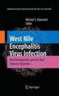 Image for West Nile encephalitis virus infection  : viral pathogenesis and the host immune response