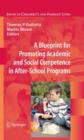 Image for A blueprint for promoting academic and social competence in after-school programs
