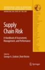 Image for Supply chain risk  : a handbook of assessment, management &amp; performance