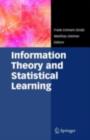 Image for Information theory and statistical learning