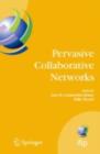 Image for Pervasive collaborative networks: IFIP TC 5 WG 5.5 Ninth Working Conference on Virtual Enterprises, September 8-10, 2008, Poznan, Poland : 283