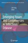Image for Emerging Issues and Controversies in Infectious Disease