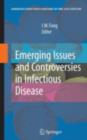 Image for Emerging issues and controversies in infectious disease