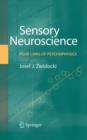 Image for Sensory neuroscience  : four laws of psychophysics