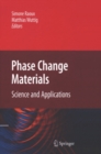 Image for Phase change materials: science and applications