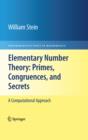 Image for Elementary number theory: primes, congruences, and secrets