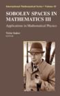 Image for Sobolev Spaces in Mathematics III : Applications in Mathematical Physics