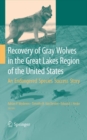 Image for Recovery of gray wolves in the Great Lakes region of the United States  : an endangered species success story