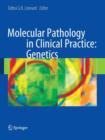 Image for Molecular Pathology in Clinical Practice: Genetics